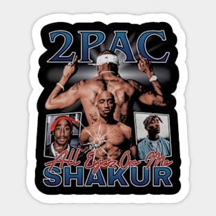 2Pac All Eyez On Me Sticker